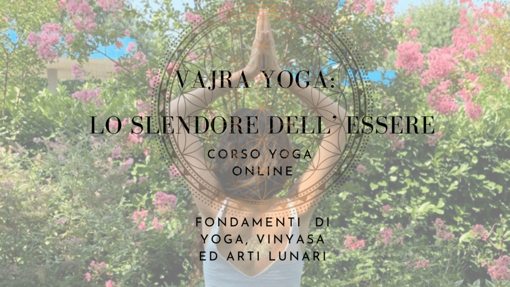 Vajra Yoga, corso yoga online
